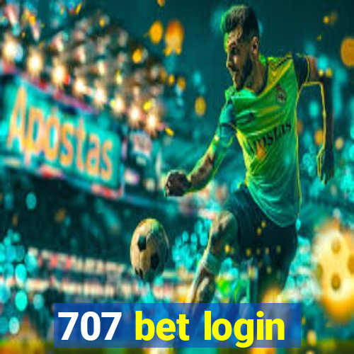 707 bet login